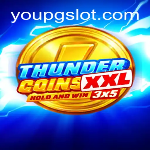 Descubra ThunderCoinsXxl: O Novo Sucesso da Youpg.com